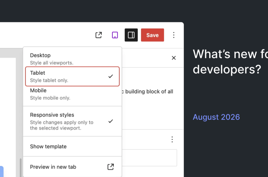 WordPress editor showing responsive style controls in an August 2026 developer roundup